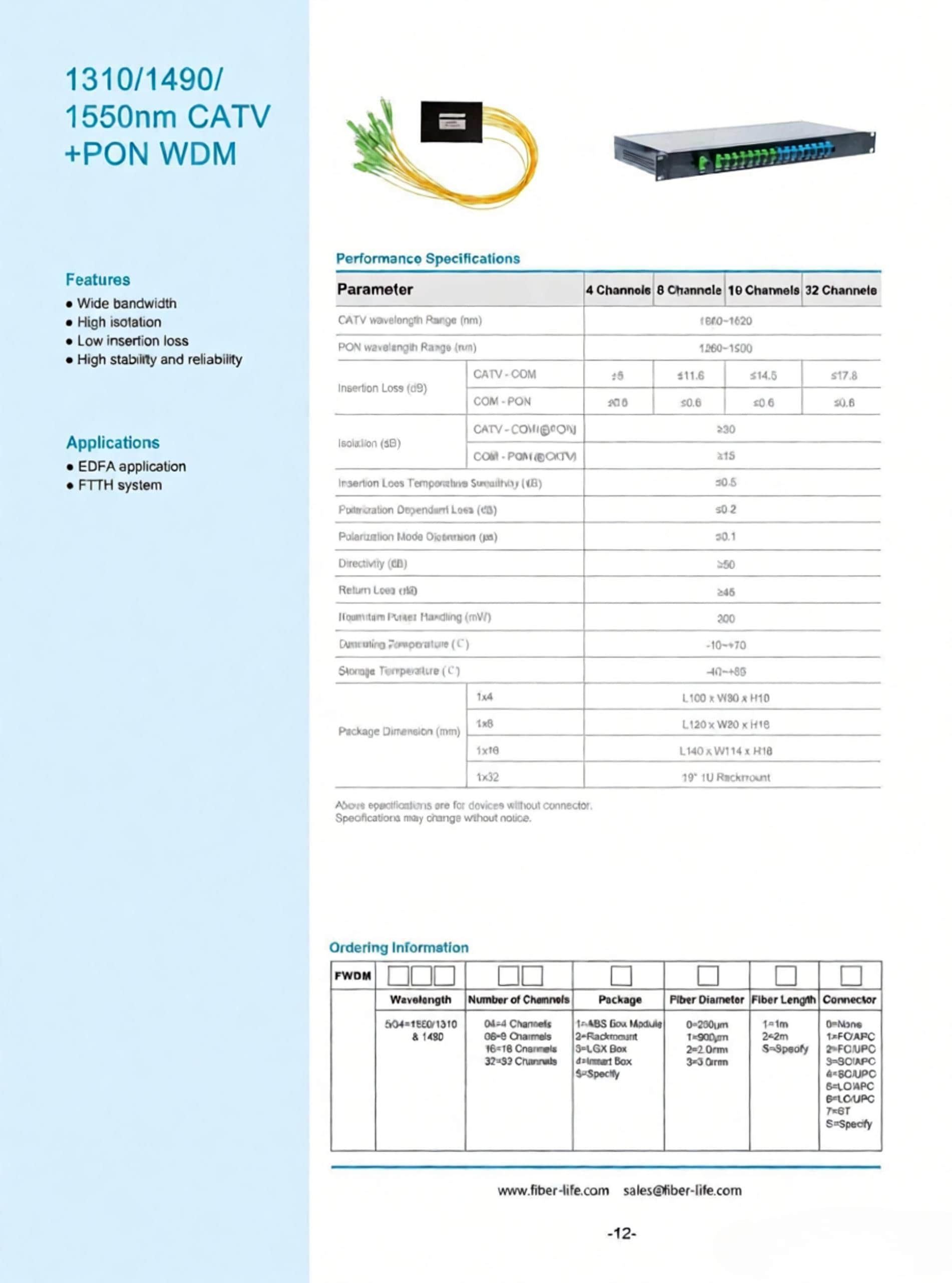 1310/1490/1550nm CATV PON WDM 2 FiberLife 1310nm 1490nm 1550nm CATV+PON WDM Specification